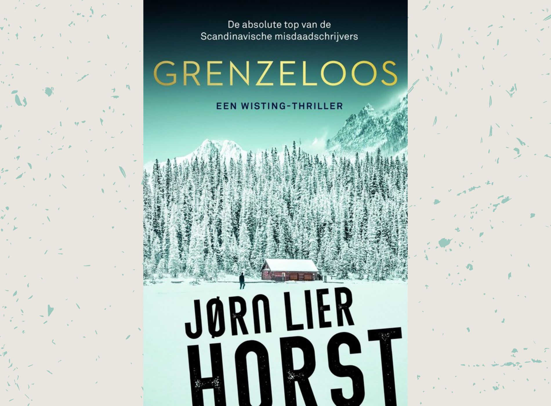 Lezen: Grenzeloos – een spannende William Wisting Thriller