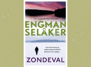 Boek Zondeval, een schaduwland thriller. Auteur Engman Selaker.